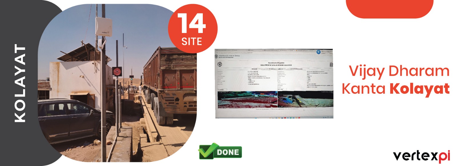 Weighbridge Automation Khairwara, Kolayat